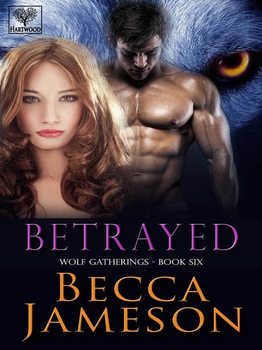 Title details for Betrayed by Becca Jameson - Available